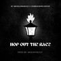 Hop out the Race (Explicit)