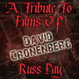 A Tribute To Films Of David Cronenberg