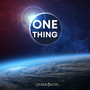 One Thing