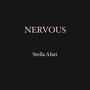 Nervous (Explicit)