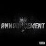 No Annoucement (Explicit)