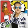 Soltera (Explicit)