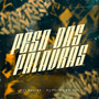 Peso Das Palavras (Explicit)