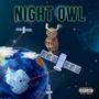 Night Owl (Explicit)