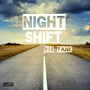 Night Shift (Explicit)