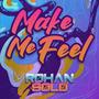 Make Me Feel