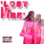 Lost in Fire (Intro) [Explicit]