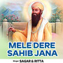 Mele Dere Sahib Jana