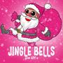 Jingle Bells (Explicit)