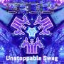 Unstoppable Swag (GRGLY Remix) [Explicit]