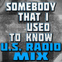 Somebody That I Used to Know (U.S. Radio Mix)