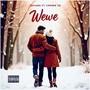 Wewe (Explicit)