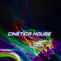 CINÉTICA HOUSE