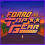 Forró do Top Gear