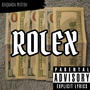 Rolex (Explicit)