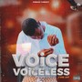 Voice of the Voiceless (Explicit)