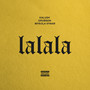 Lalala (Explicit)