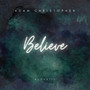 Believe (Acoustic)