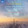 CASTÉRÈDE, J.: Flute Works (Complete) , Vol. 2 - Ombres et clartés / Sonate en forme de Suite / Musique / Wind Quintet (du Toit, Doreen Lee)