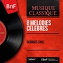 8 Mélodies célèbres (Mono Version)