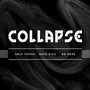 Collapse