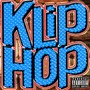 Klip Hop (Explicit)