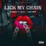 Lick My Chain (Explicit)