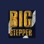 Big Stepper (Explicit)