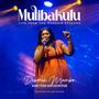 Mulibakulu (You are Great) (feat. The Encounter)