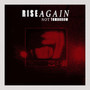 Rise Again