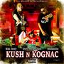 KUSH N KOGNAC (Explicit)