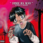 Still Da Way (feat. Joeudon) [Explicit]