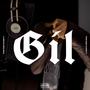 Gil (feat. Foking Choky) [Explicit]