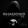 Shadows 2k24 (Explicit)