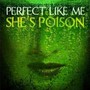 She’s Poison