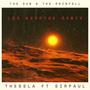 The Sun & The Rainfall (feat. Sirpaul) [Les Berrtas Remix]