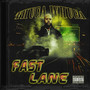 Fast Lane (Explicit)