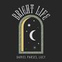 Bright Life (Explicit)