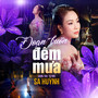 Đoạn Buồn Đêm Mưa