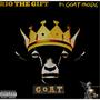 IN GOAT MODE (Explicit)