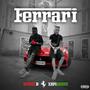 Ferrari (feat. Ebrii Scott) [Explicit]