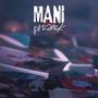 Prozack (MANI) [Explicit]