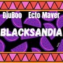 Blacksandia (Explicit)