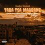 Taba Tsa Maabane (feat. Killow, Bucks Bunn & Mdee)