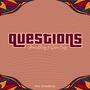 Questions (feat. Qubik Sayz)