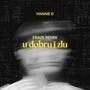 u dobru i zlu (Fraze Remix Fraze Remix)