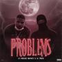 Problems (feat. 31 Twin) [Explicit]