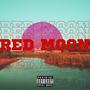 RED MOON (Explicit)