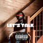 Let’s Talk (Explicit)