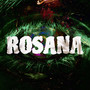 Rosana